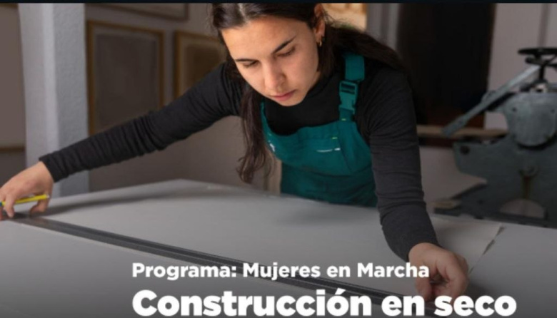 Programa “Mujeres en Marcha": abren las inscripciones al curso de construcción en seco